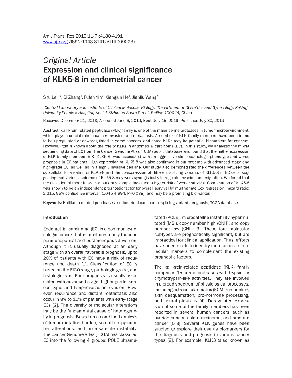 Original Article Expression and Clinical Significance of KLK5-8 in Endometrial Cancer