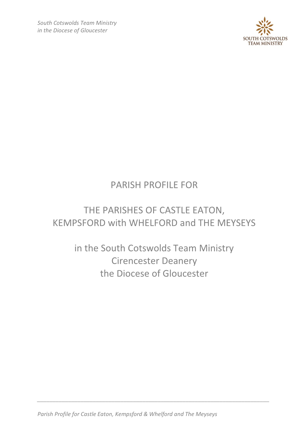 Parish Profile for the Parishes of Castle Eaton