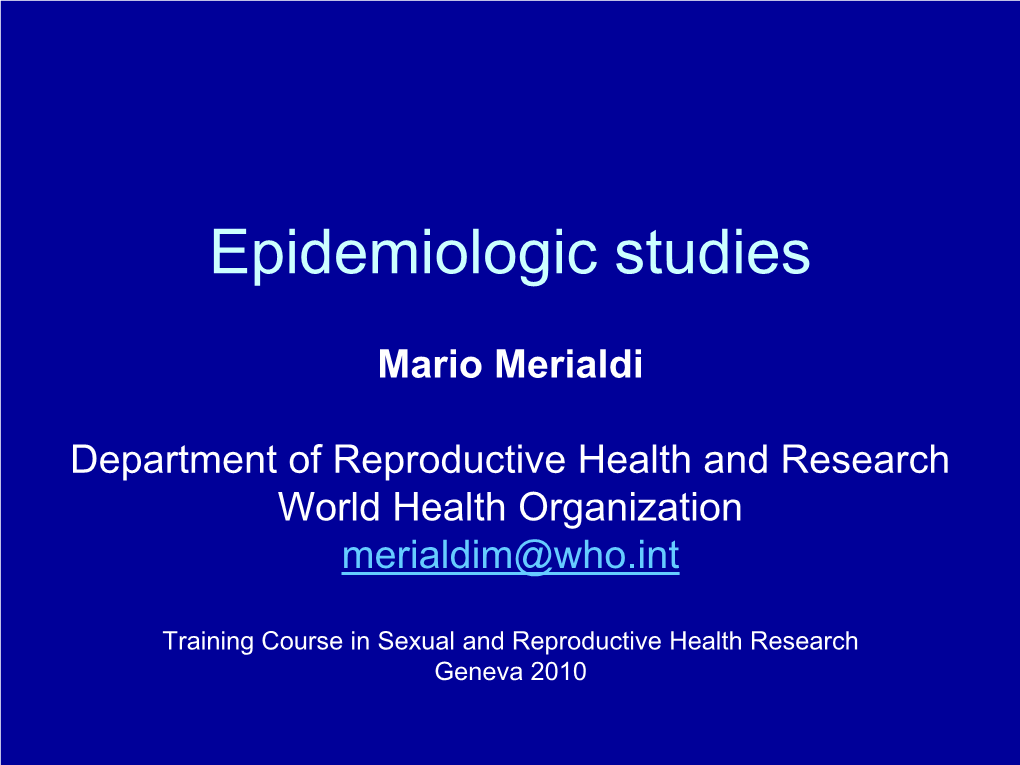 Epidemiologic Studies