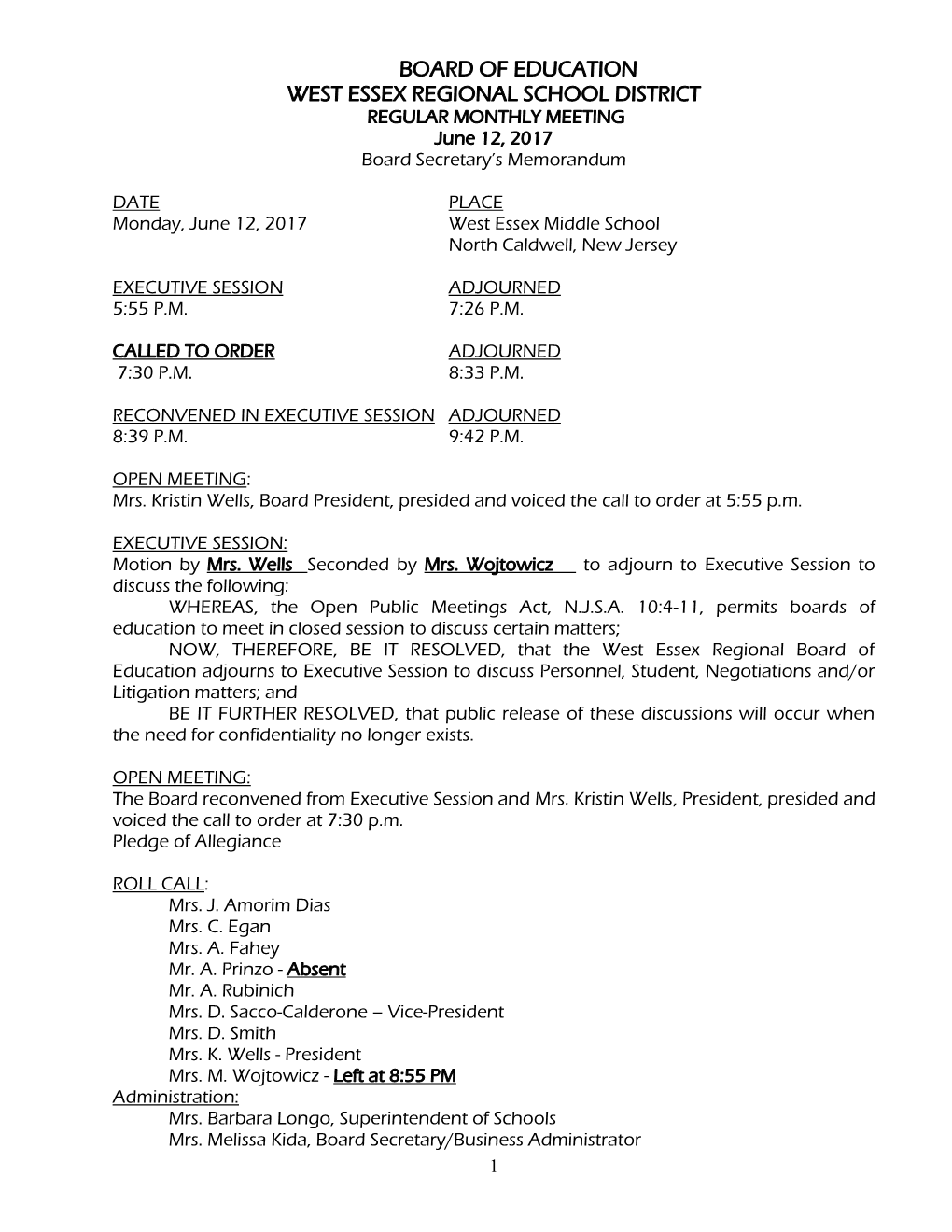 BOARD of EDUCATION WEST ESSEX REGIONAL SCHOOL DISTRICT REGULAR MONTHLY MEETING June 12, 2017 Board Secretary’S Memorandum