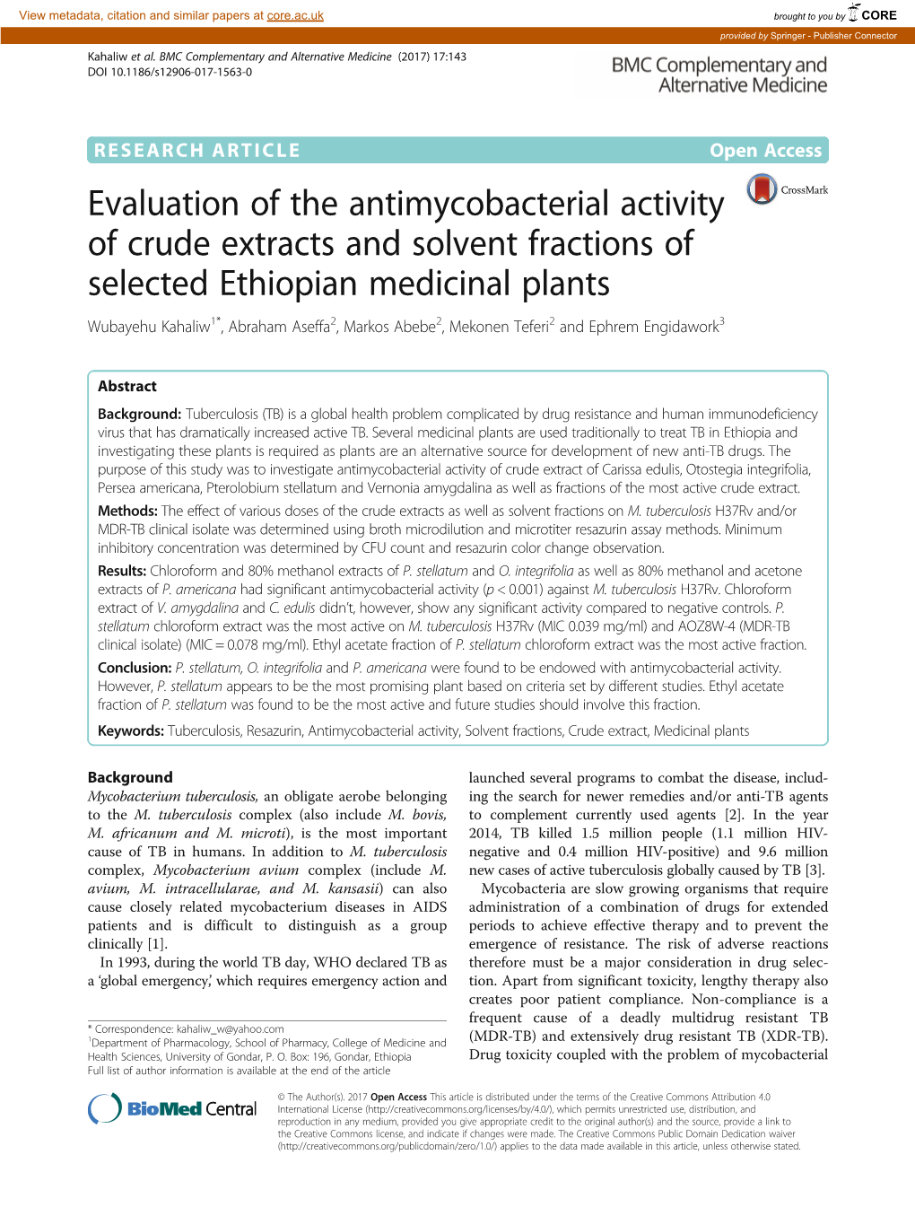 Evaluation of the Antimycobacterial Activity of Crude Extracts and Solvent Fractions of Selected Ethiopian Medicinal Plants