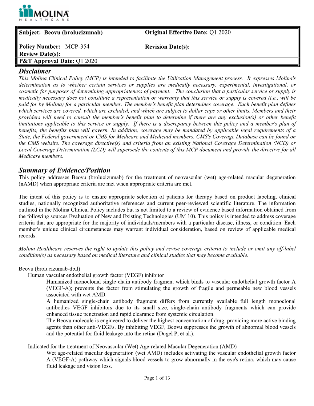 Beovu (Brolucizumab) Original Effective Date: Q1 2020