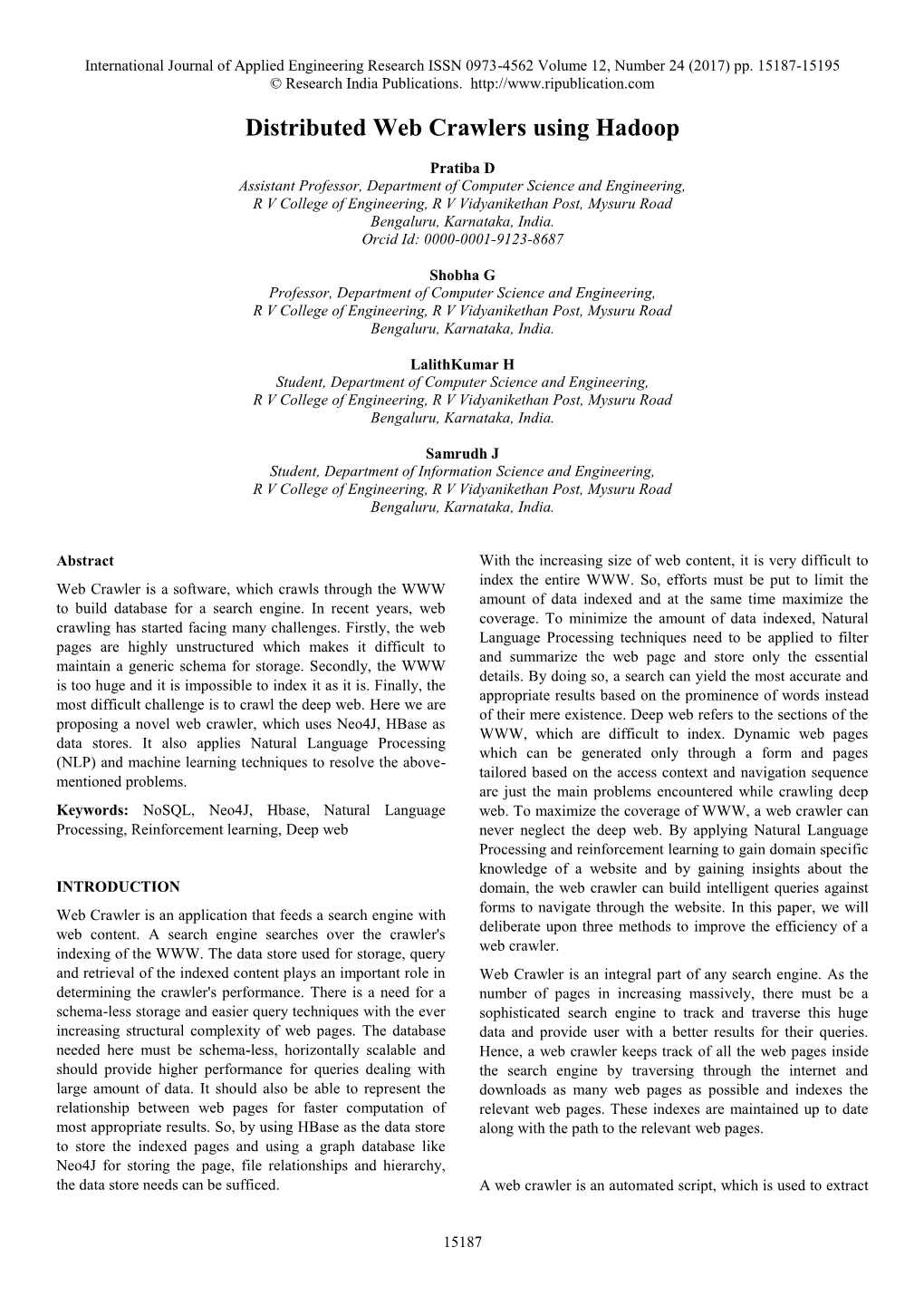 Distributed Web Crawlers Using Hadoop