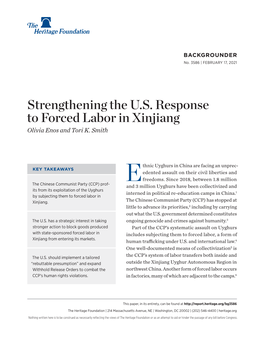 Strengthening the U.S. Response to Forced Labor in Xinjiang Olivia Enos and Tori K