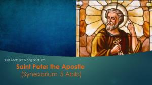 Saint Peter the Apostle (Synexarium 5 Abib) Who Is St