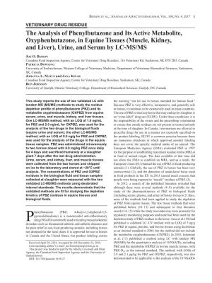 The Analysis of Phenylbutazone and Its Active Metabolite, Oxyphenbutazone, in Equine Tissues (Muscle, Kidney, and Liver), Urine, and Serum by LC-MS/MS