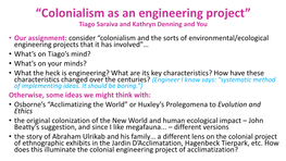 Colonialism As an Engineering Project Presentation