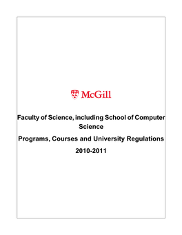 Faculty of Science, Including School of Computer Science Programs, Courses and University Regulations 2010-2011