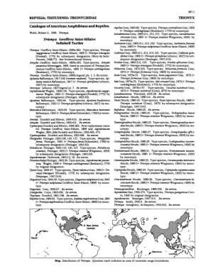 Catalogue of American Amphibians and Reptiles. Trhnyx Geoffroy Saint