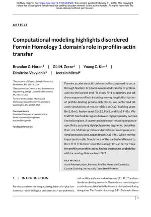 Computational Modeling Highlights Disordered Formin Homology 1 Domain’S Role in Proﬁlin-Actin Transfer