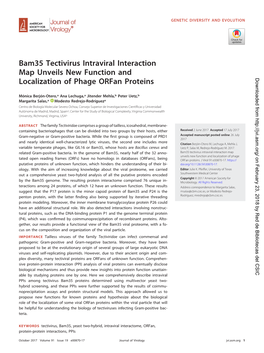 Bam35 Tectivirus Intraviral Interaction Map Unveils New Function and Localization of Phage Orfan Proteins Downloaded From