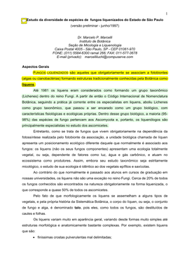 Estudo Da Diversidade De Espécies De Fungos Liquenizados Do Estado De São Paulo (Versão Preliminar - Junho/1997)