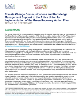 Climate Change Communications and Knowledge Management Support to the Africa Union for Implementation of the Green Recovery Action Plan TERMS of REFERENCE