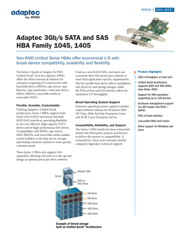Adaptec 3Gb/S SATA and SAS HBA Family 1045, 1405