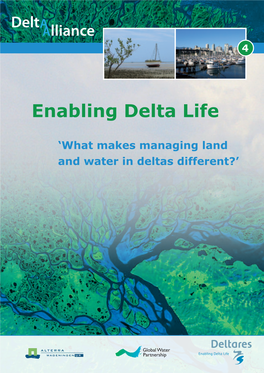 Enabling Delta Life