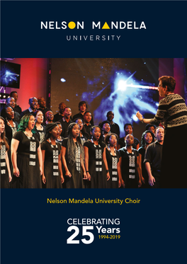 Mandela University Choir 25Th Anniversary