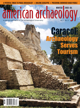 Caracol: Archaeology Serves Tourism