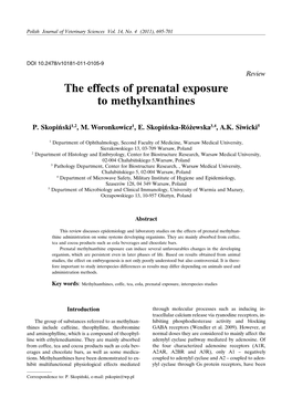 The Effects of Prenatal Exposure to Methylxanthines