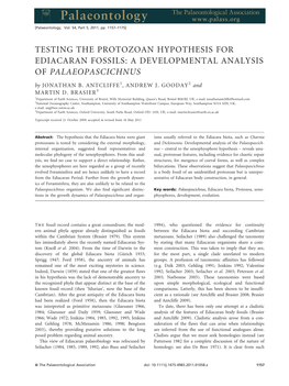 TESTING the PROTOZOAN HYPOTHESIS for EDIACARAN FOSSILS: a DEVELOPMENTAL ANALYSIS of PALAEOPASCICHNUS by JONATHAN B