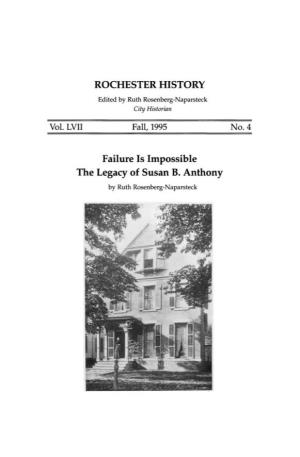 Failure Is Impossible the Legacy of Susan B. Anthony by Ruth Rosenberg-Naparsteck Above: Susan B
