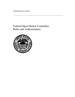 FOMC Rules and Authorizations -- As of January 29, 2013