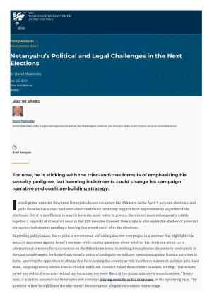 Netanyahu's Political and Legal Challenges in the Next Elections | the Washington Institute