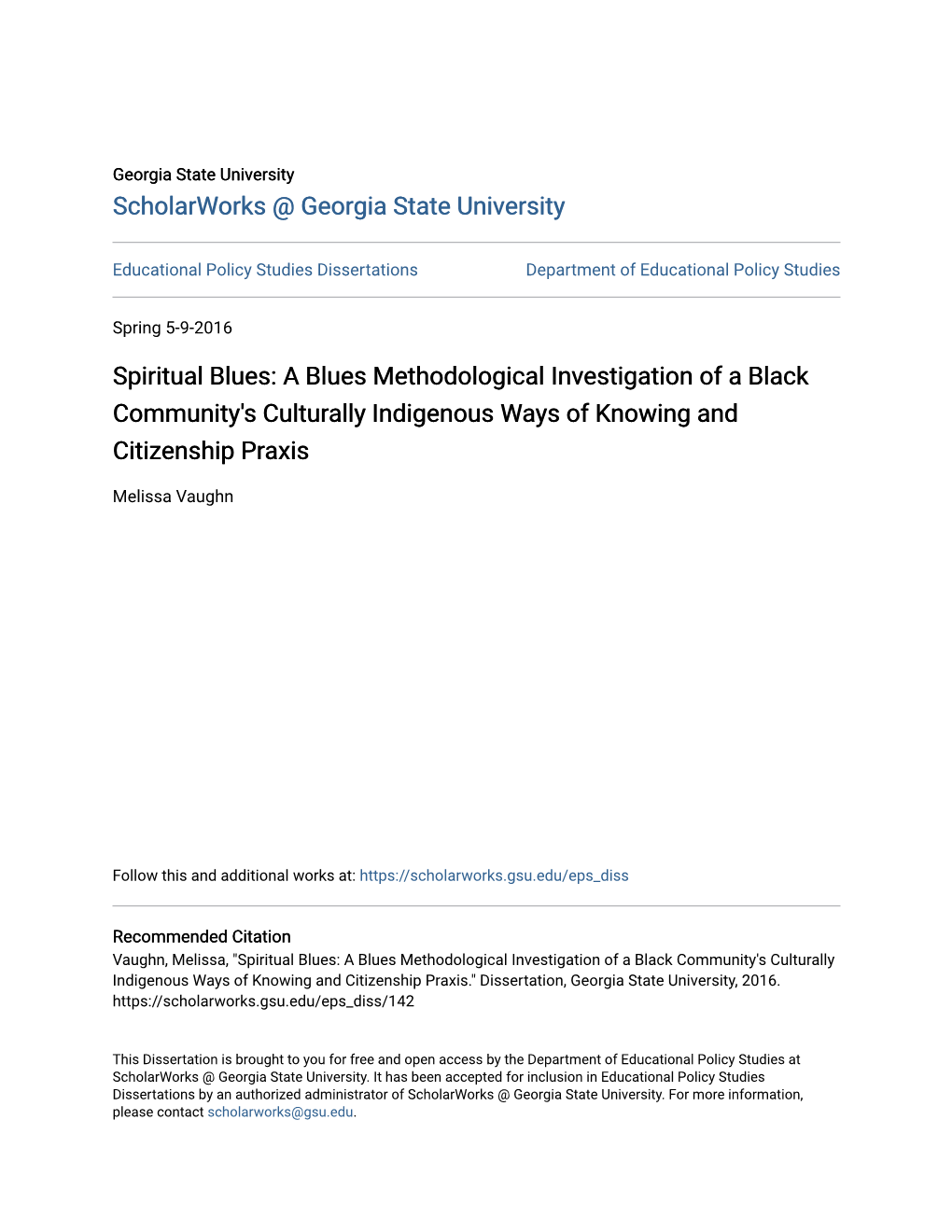Spiritual Blues: a Blues Methodological Investigation of a Black Community's Culturally Indigenous Ways of Knowing and Citizenship Praxis