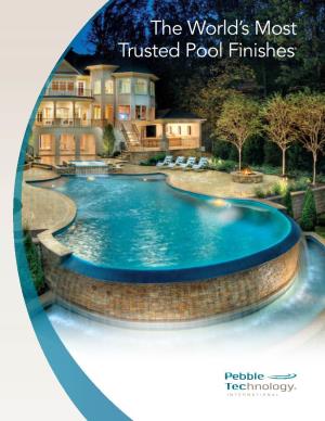 The World's Most Trusted Pool Finishes