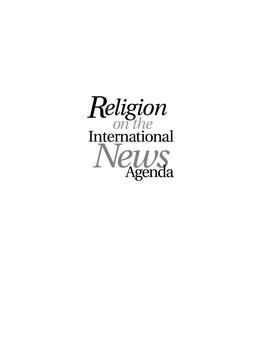 Religion on the International News Agenda Is Published By