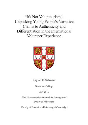 It's Not Voluntourism”: Unpacking Young People's Narrative Claims to Authenticity and Differentiation in the International Volunteer Experience