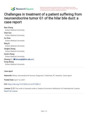 Challenges in Treatment of a Patient Suffering from Neuroendocrine Tumor G1 of the Hilar Bile Duct: a Case Report