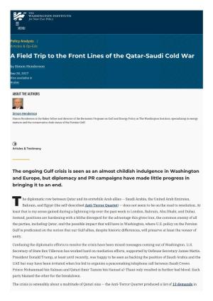 A Field Trip to the Front Lines of the Qatar-Saudi Cold War by Simon Henderson