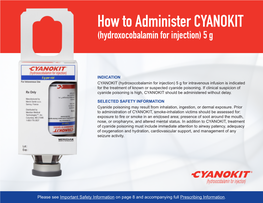 How to Administer CYANOKIT (Hydroxocobalamin for Injection) 5 G