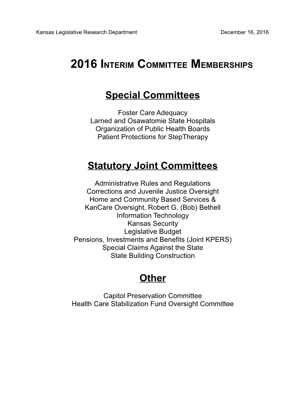 Interim Committee Memberships