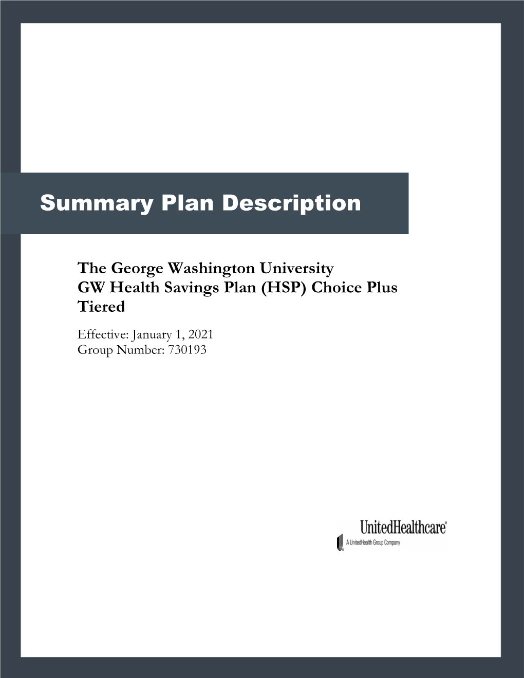 2021 GW Health Savings Plan (HSP) Summary Plan Description