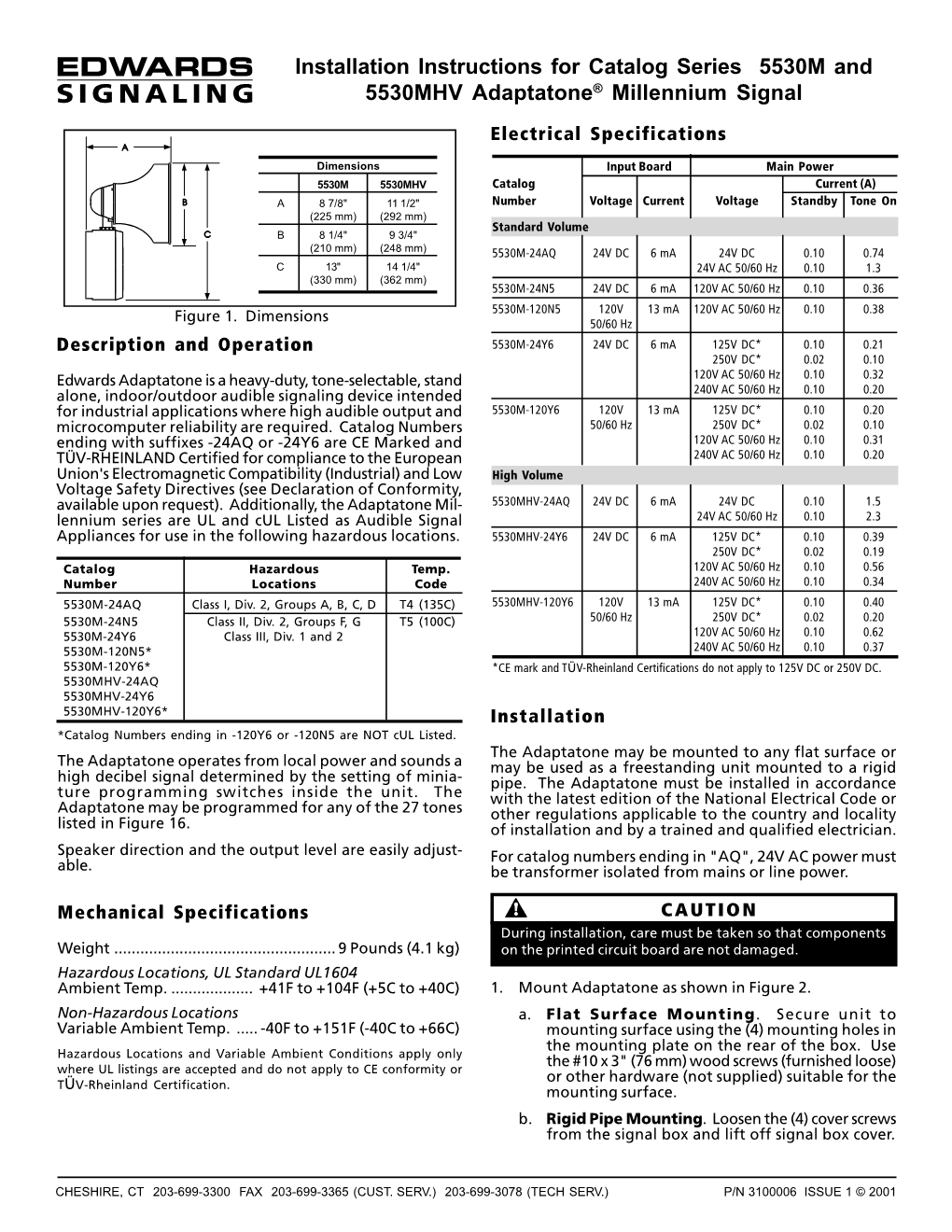 Installation Instructions for Catalog Series 5530M and 5530MHV Adaptatone® Millennium Signal Electrical Specifications