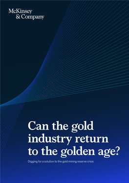 Can-The-Gold-Industry-Return-To-The