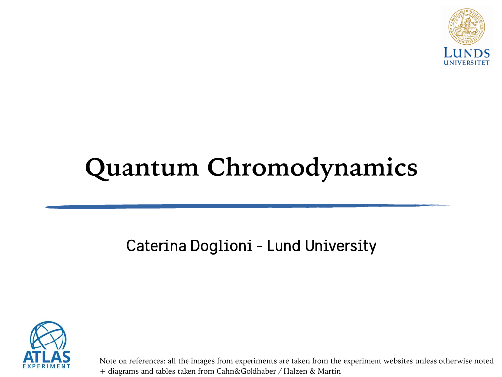 Quantum Chromodynamics