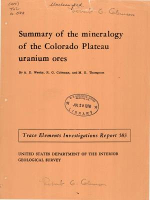 Summary of the Mineralo·Gy of the Colorado Plateau Urantum Ores