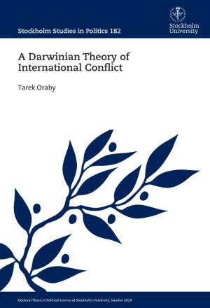 A Darwinian Theory of International Conflict