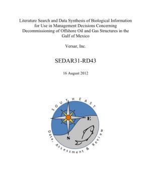 SEDAR31-RD43- VERSAR Oil and Gas Platform Biological Assessment.Pdf