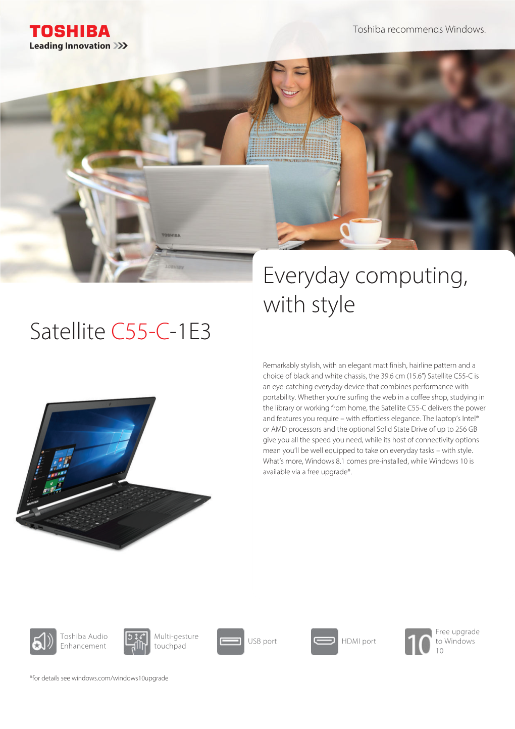 Satellite C55-C-1E3 Everyday Computing, with Style