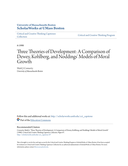 A Comparison of Dewey, Kohlberg, and Noddings' Models of Moral Growth Mark J