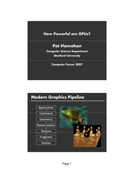 Pat Hanrahan Modern Graphics Pipeline