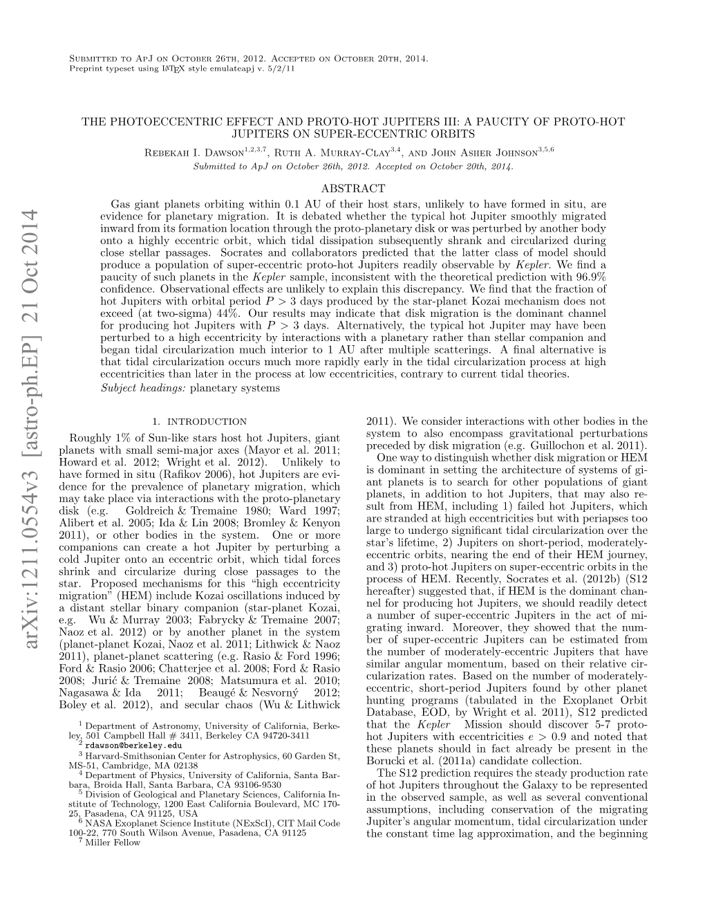 A Paucity of Proto-Hot Jupiters on Super-Eccentric Orbits