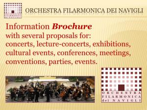 With Several Proposals For: Concerts, Lecture-Concerts, Exhibitions, Cultural Events, Conferences, Meetings, Conventions, Parties, Events