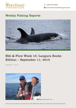 Ebb & Flow Week 15: Langara Rocks Edition ~ September 11, 2015