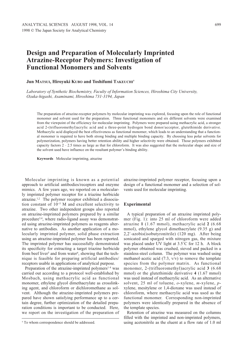 Design and Preparation of Molecularly Imprinted Atrazine-Receptor Polymers: Investigation of Functional Monomers and Solvents