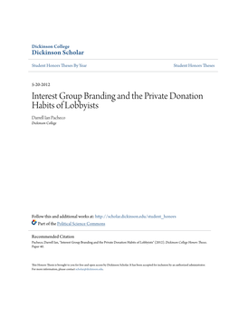 Interest Group Branding and the Private Donation Habits of Lobbyists Darrell Ian Pacheco Dickinson College