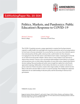 Politics, Markets, and Pandemics: Public Education's Response To